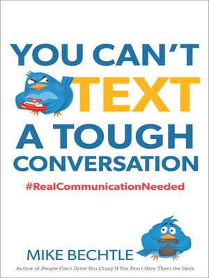 cover image of You Can't Text a Tough Conversation